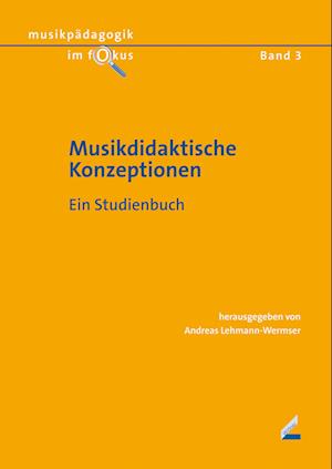 Musikdidaktische Konzeptionen