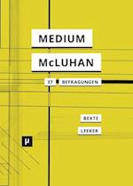 Ein Medium namens McLuhan