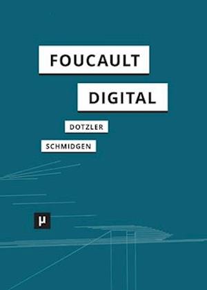 Foucault, digital