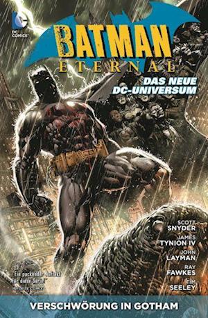 Batman Eternal 01: Verschwörung in Gotham