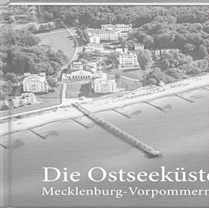 Die Ostseeküste Mecklenburg-Vorpommerns