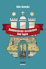 Hamburgische Geschichten Und Sagen