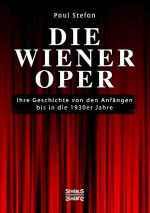 Die Wiener Oper