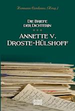 Briefe Der Dichterin Annette Von Droste-Hülshoff