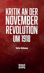 Kritik an der Novemberrevolution um 1918