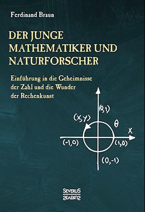 Der junge Mathematiker und Naturforscher