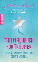 Mutmachbuch für Träumer