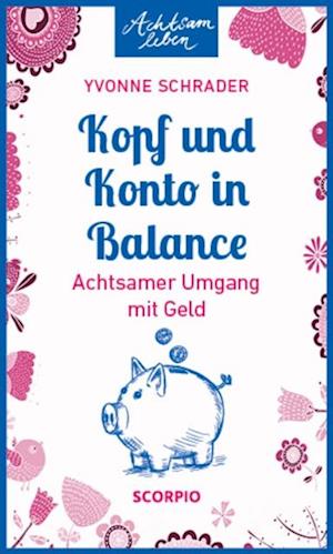 Kopf und Konto in Balance