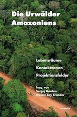 Die Urwälder Amazoniens