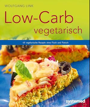 Low-Carb vegetarisch