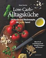 Die Low-Carb-Alltagsküche