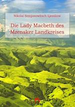 Die Lady Macbeth des Mzensker Landkreises
