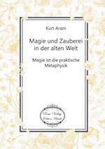 Magie und Zauberei in der alten Welt