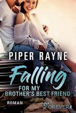 Falling for my Brother''s Best Friend