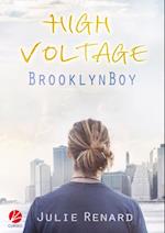 High Voltage: Brooklyn Boy