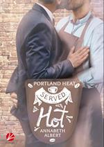 Portland Heat: Served Hot