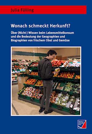 Wonach schmeckt Herkunft?