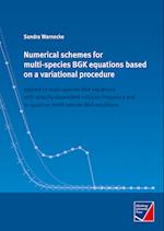 Numerical schemes for multi-species BGK equations based on a variational procedure