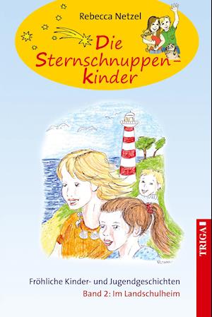 Sternschnuppenkinder Band 2