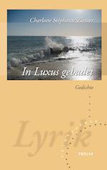 In Luxus gebadet