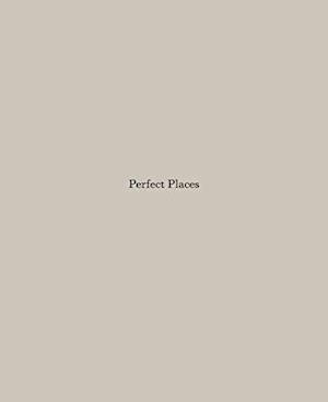 Robert Adams: Perfect Places, Perfect Company