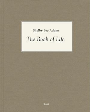 Shelby Lee Adams: The Book of Life