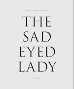 Harf Zimmerman: The SadEyed Lady