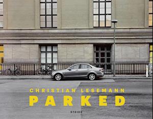 Christian Lesemann: Parked