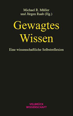 Gewagtes Wissen