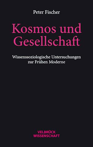 Kosmos und Gesellschaft