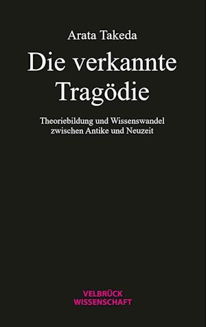 Die verkannte Tragödie