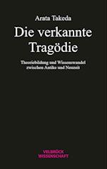 Die verkannte Tragödie