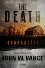 The Death 1: Quarantäne