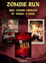 Zombie Run - 3 Zombie-Romane in einem Bundle