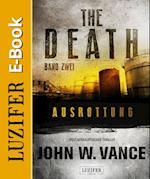 AUSROTTUNG (The Death 2)