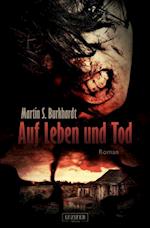 AUF LEBEN UND TOD