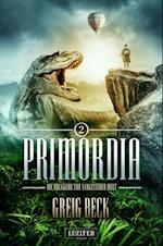 PRIMORDIA 2 - Die Rückkehr zur vergessenen Welt