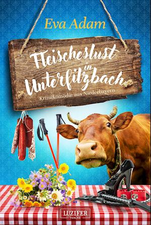 FLEISCHESLUST IN UNTERFILZBACH