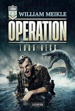 OPERATION LOCH NESS