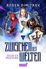 VIRTUELLE REALITÄT (Zwischen den Welten - Band 1)