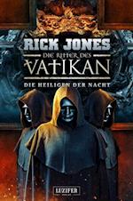 DIE HEILIGEN DER NACHT (Die Ritter des Vatikan 13)