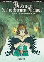 Hexen des verlorenen Landes. Band 3