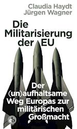 Die Militarisierung der EU