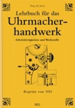 Lehrbuch für das Uhrmacherhandwerk - Band 1