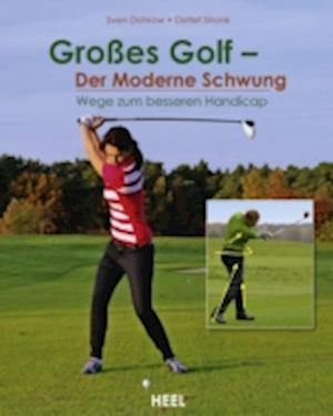 Großes Golf - Der Moderne Schwung