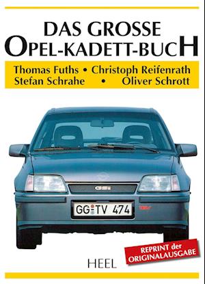 Das große Opel-Kadett-Buch