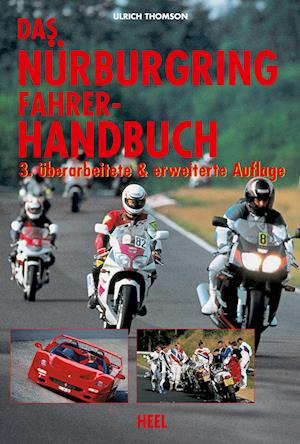 Das Nürburgring Fahrer-Handbuch