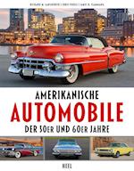 Amerikanische Automobile der 50er und 60er Jahre