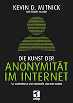 Die Kunst der Anonymität im Internet