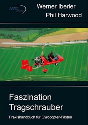 Faszination Tragschrauber